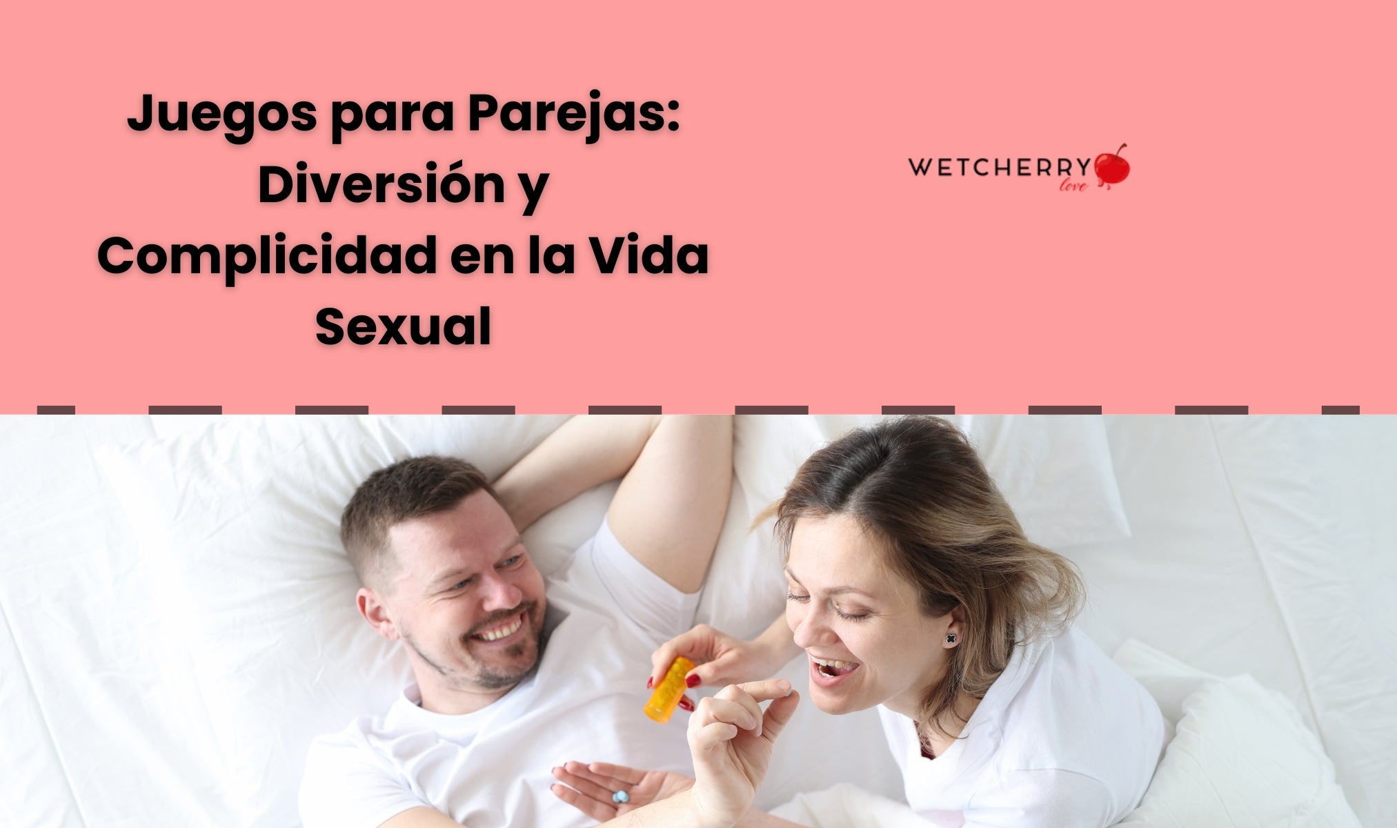 Juegos para Parejas: Diversión y Complicidad en la Vida Sexual